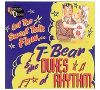T-Bear & the Dukes O - Let The Sweet Talk Flow [Import]