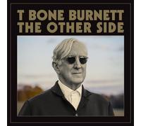 T-Bone Burnett – The Other Side – Vinyle 12" – Import