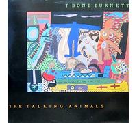 T Bone Burnett - The Talking Animals