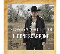 T-Bone Scarpone - The Cowboy with the Black Hat (A Spaghetti Western)