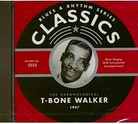 T-Bone Walker - Classics 1947 [Import]