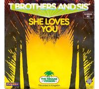 T Brothers And Sis: She Loves You [7'' Vinyl]