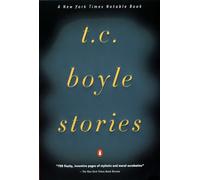 T.C. Boyle – Stories