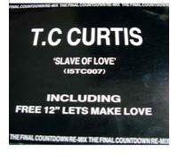 T C Curtis - T C Curtis - Slave Of Love / Lets Make Love - [2x12"]