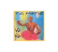 T.C. Matic (Arno) - Yé Yé