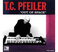 T.C. Pfeiler - Out Of Space