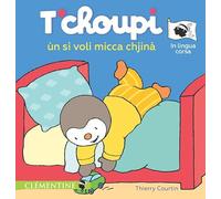 T’choupi ùn si voli micca chjinà
