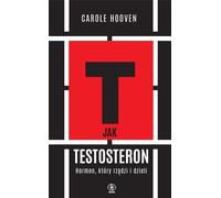T comme TESTOSTERONE