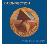 T-Connection Everything Is Cool (CD) Album