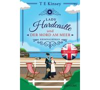 T E Kinsey Bern Lady Hardcastle und der Mord am Meer: Kriminalroman (Ein (Poche)
