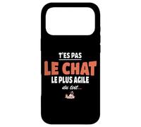 T’ES Pas Le Chat Le Plus Agile du Toit - Vanne maladroite Coque pour iPhone 17 Pro Max