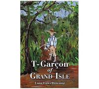 T-Garçon Of Grand Isle