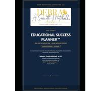 T H E D A S M ™ EDUCATIONAL SUCCESS PLANNER™ 2026-2027 ACADEMIC YEAR • FAMILY ADVOCACY EDITION
