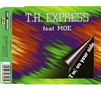 T.H.Express Feat.Moe - I'm on Your Side [Import]