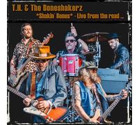 T.H. & the Boneshakerz – Shakin' Bones – Live from the Road – Import (Timezone)