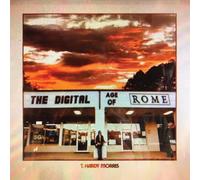 T. Hardy Morris - The Digital Age of Rome [Import]