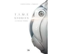 T.I.M.E Stories - Le dossier Heiden - Christophe Lambert - Bragelonne - broché - Roman