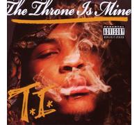 T.I - The Thrown Is Mine