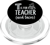 T is for Teacher and Tacos Funny School Love Humour PopSockets PopGrip pour MagSafe