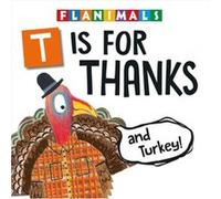 T Is for Thanks and Turkey by Melinda Rathjen Melinda Rathjen (Auteur)