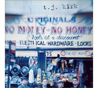 T. J. Kirk [Import]