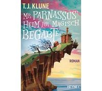 T. J. Klune Charlotte Lungstrass Mr. Parnassus' Heim für magisch Begabte (Poche)