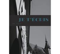 T: Je T'écris