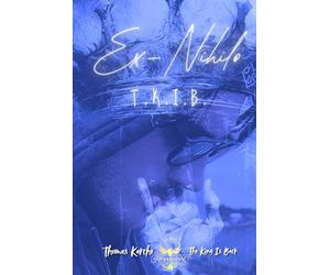 T.K.I.B: Ex-Nihilo - édition collector
