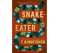 T. Kingfisher Snake-Eater (Relié)