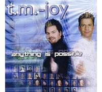 T.M.-Joy - Anything is Possible [Import]