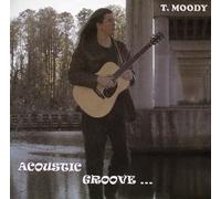 T. Moody - Acoustic Groove Electric Vibe