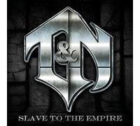 T&N - Slave to Empire [Import allemand]