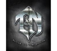 T&n - Slave To The Empire