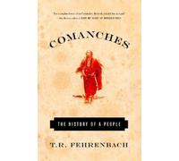 T.R Fehrenback Comanches (Poche)