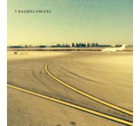 T.Raumschmiere - T.Raumschmiere -Digi-