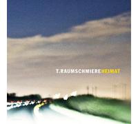 T. Raumschmiere Heimat (Vinyl) 12" Album