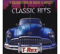 T. Rex - Classic Hits [Import]