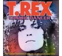 T. Rex - Cosmic Dancer