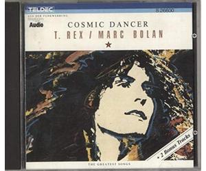 T.Rex - Cosmic Dancer [Import]