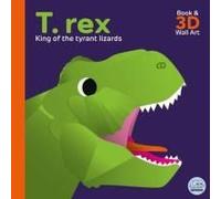 T. Rex - King Of The Tyrant Lizards