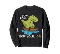 T-Rex Row Your Oh Petit Bras Dinosaure Dino Cool Mignon Drôle Sweatshirt