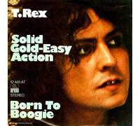 T. REX - Solid gold easy action / Born to Boogie / 12 461 AT