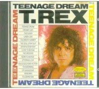 T.Rex - T.Rex - Teenage Dream [Audio CD] T.Rex