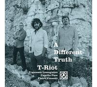 T-Riot - A Different Truth (Japanese pressing)