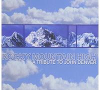 T - Rocky Mountain High