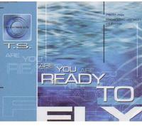 T.S. - are You Ready to Fly [Import]