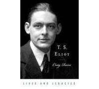 Craig Raine T. S. Eliot (Poche) Lives and Legacies