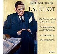 T.S. Eliot reads T.S. Eliot.