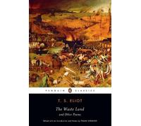 T. S. Eliot – The Waste Land and Other Poems – Poche