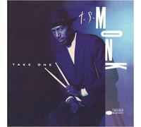 T.S.Monk - Take One